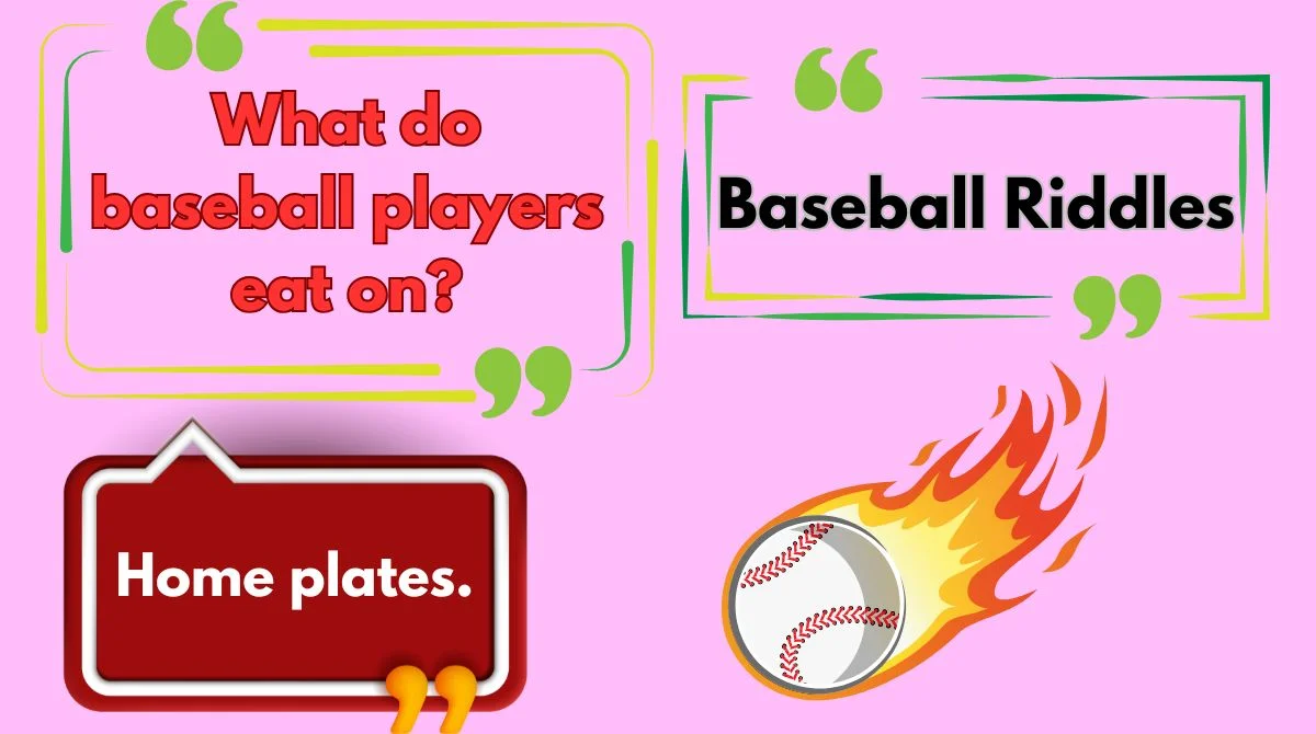 Baseball Riddles