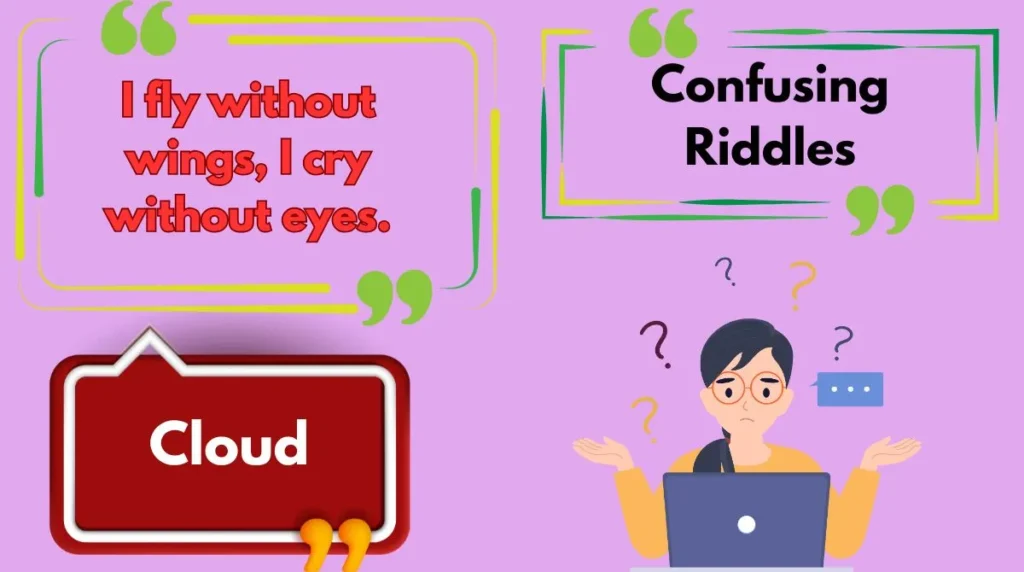 Confusing Riddles