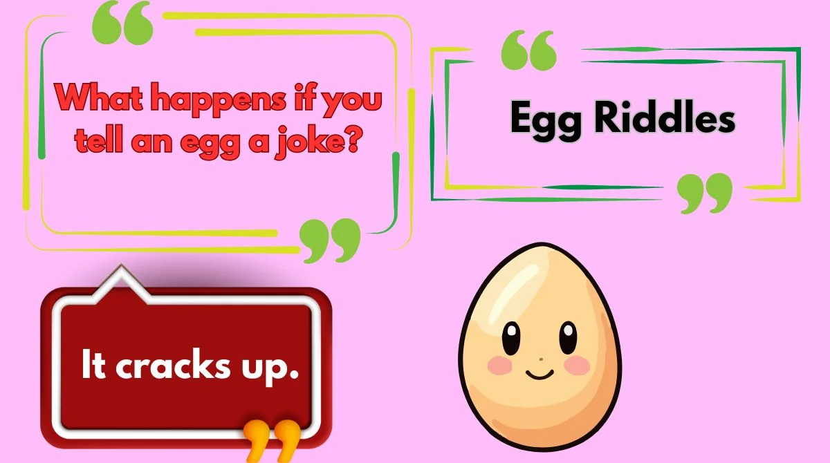 Egg Riddles