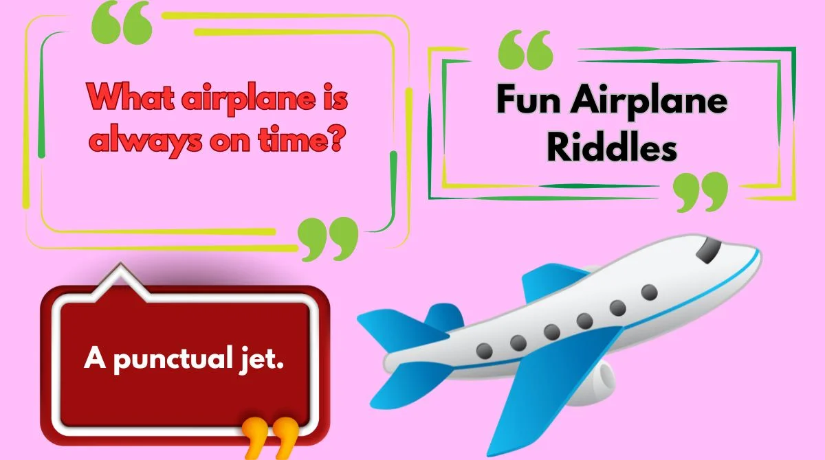 Fun Airplane Riddles