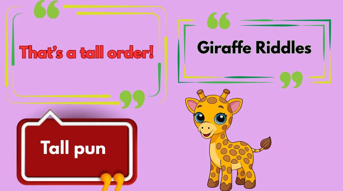Giraffe Riddles