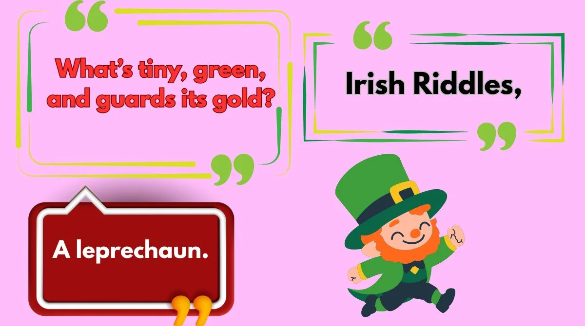 Irish Riddles,