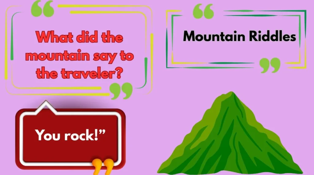 Mountain Riddles