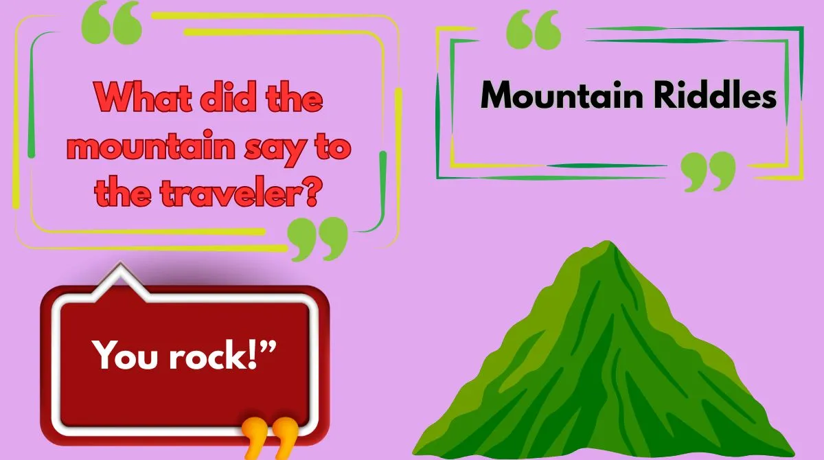 Mountain Riddles