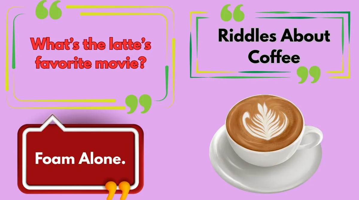 Riddles About Coffee