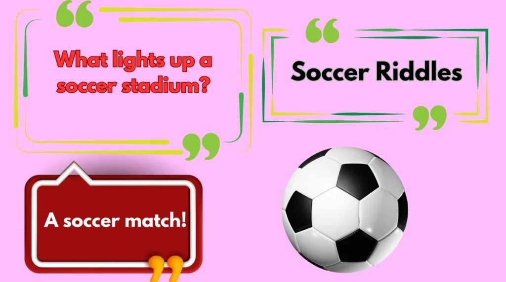 Soccer Riddles