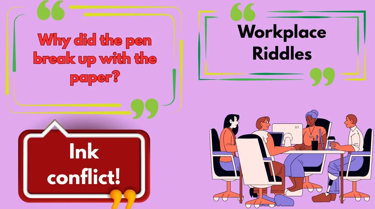Workplace Riddles