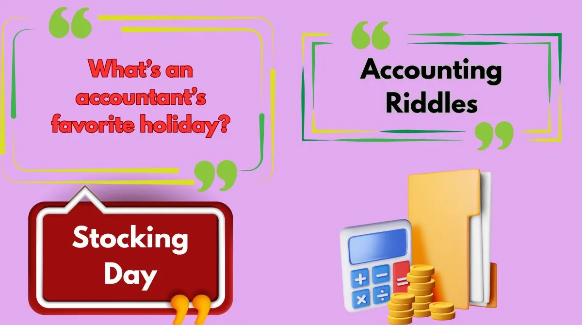 Accounting Riddles