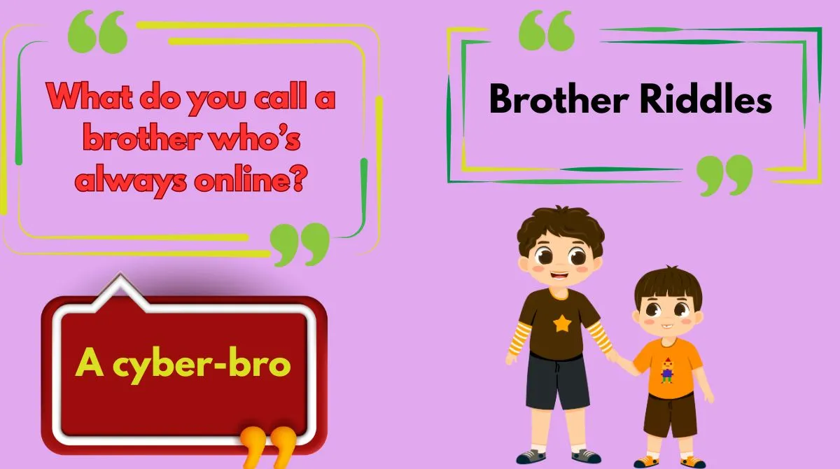 Brother Riddles