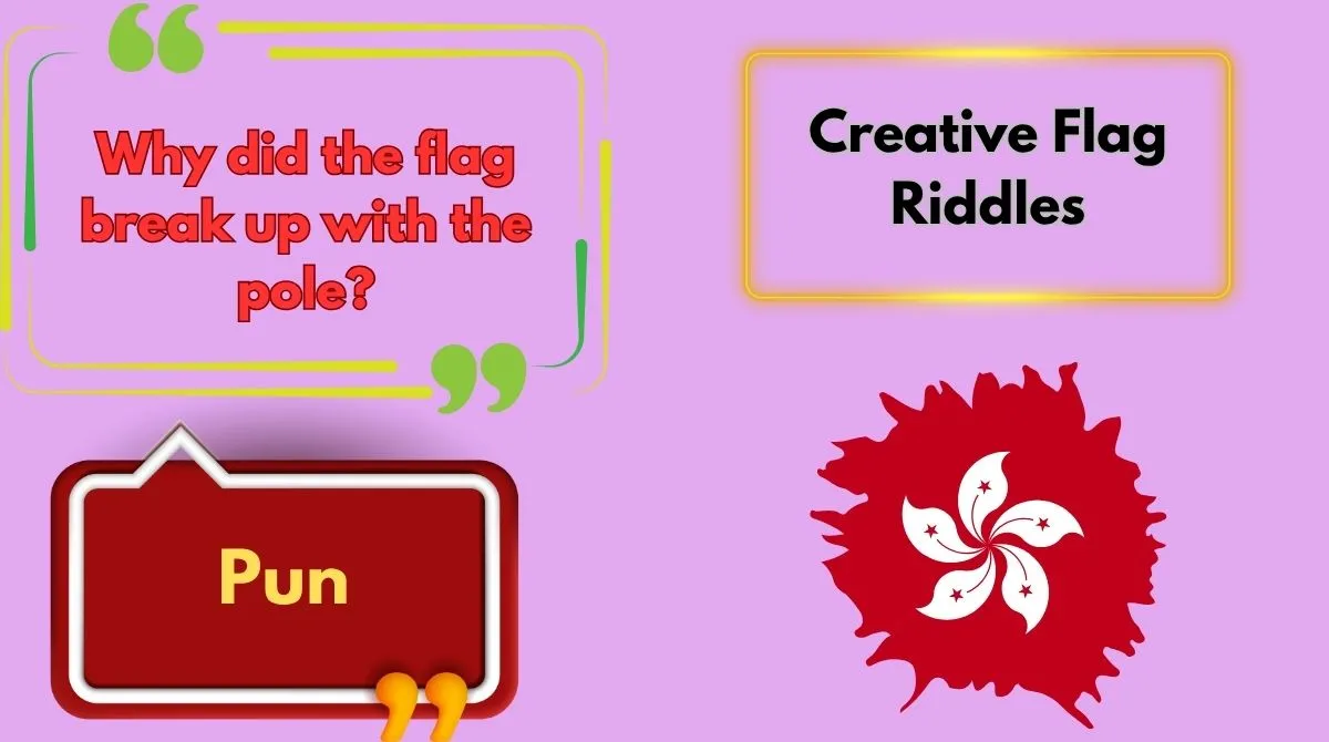 Creative Flag Riddles