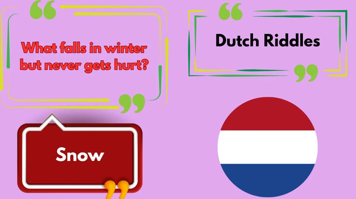 Dutch Riddles
