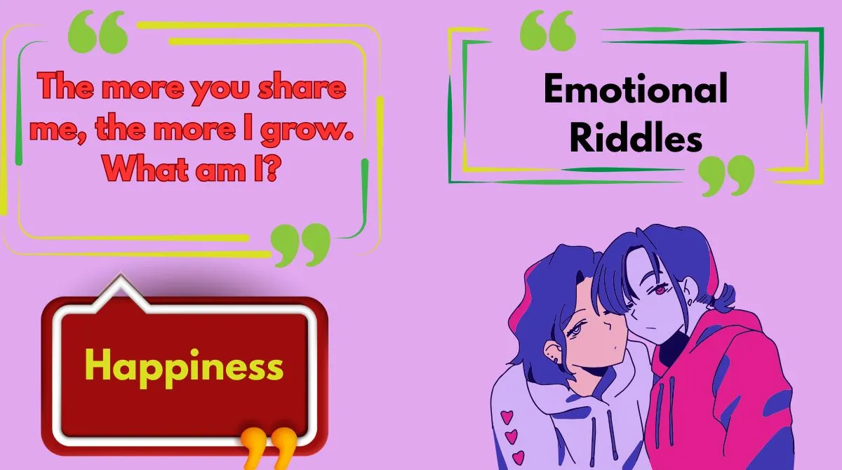 Emotional Riddles