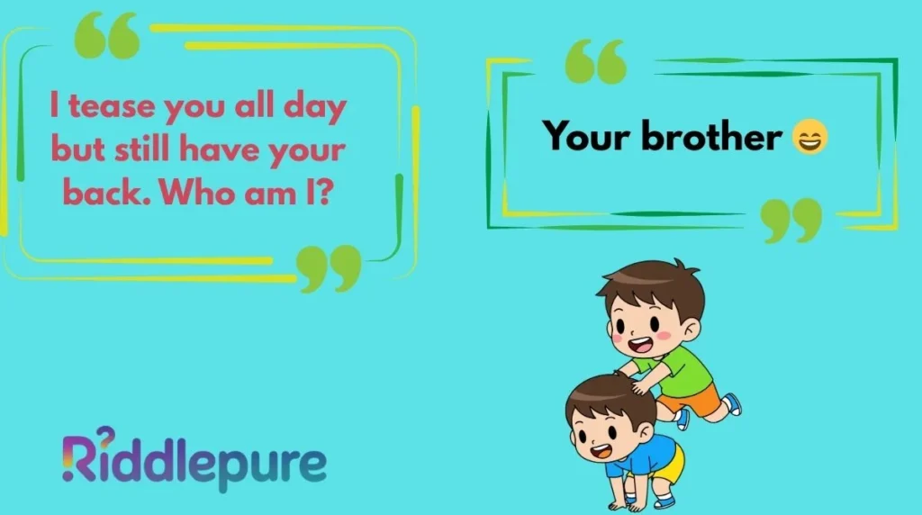 Funny Brother Riddles