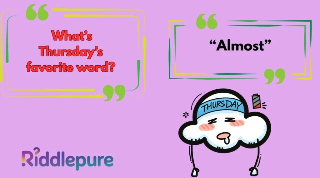 Funny Thursday Riddles