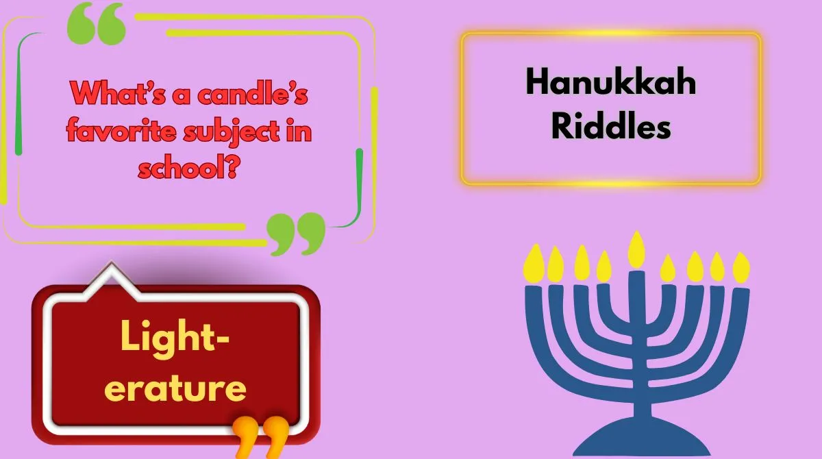 Hanukkah Riddles