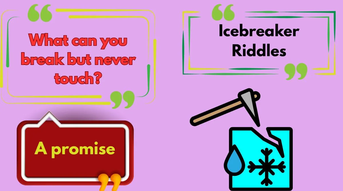 Icebreaker Riddles