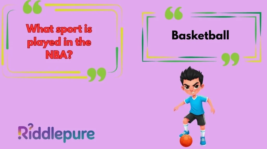 NBA Riddles with Answers