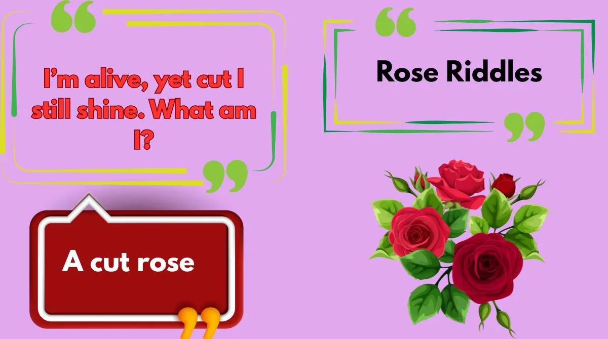 Rose Riddles