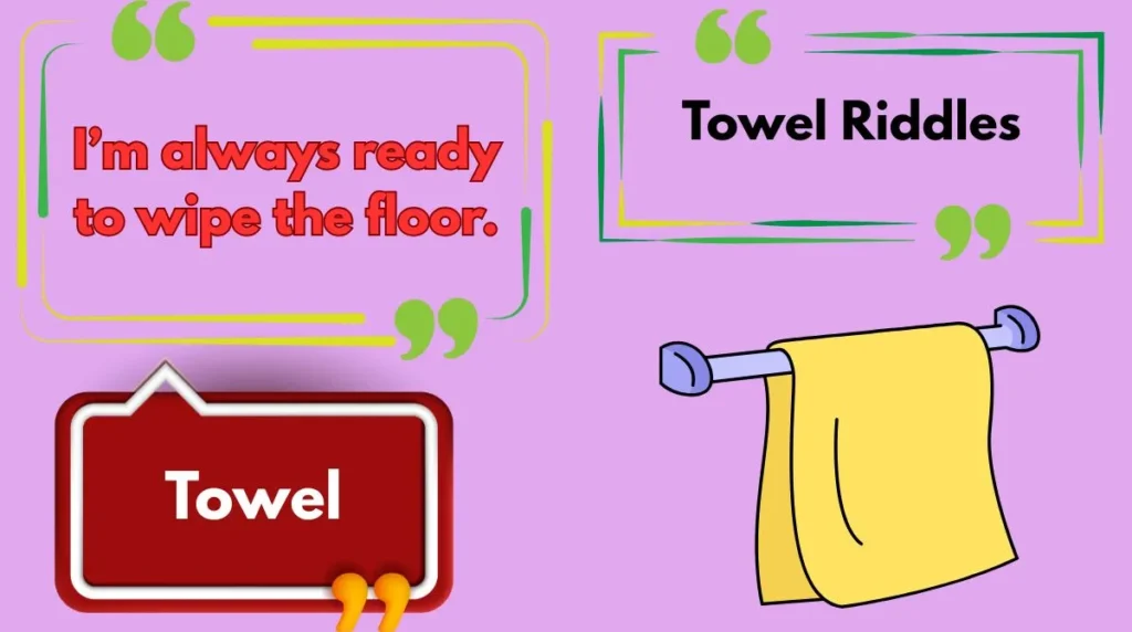 Towel Riddles