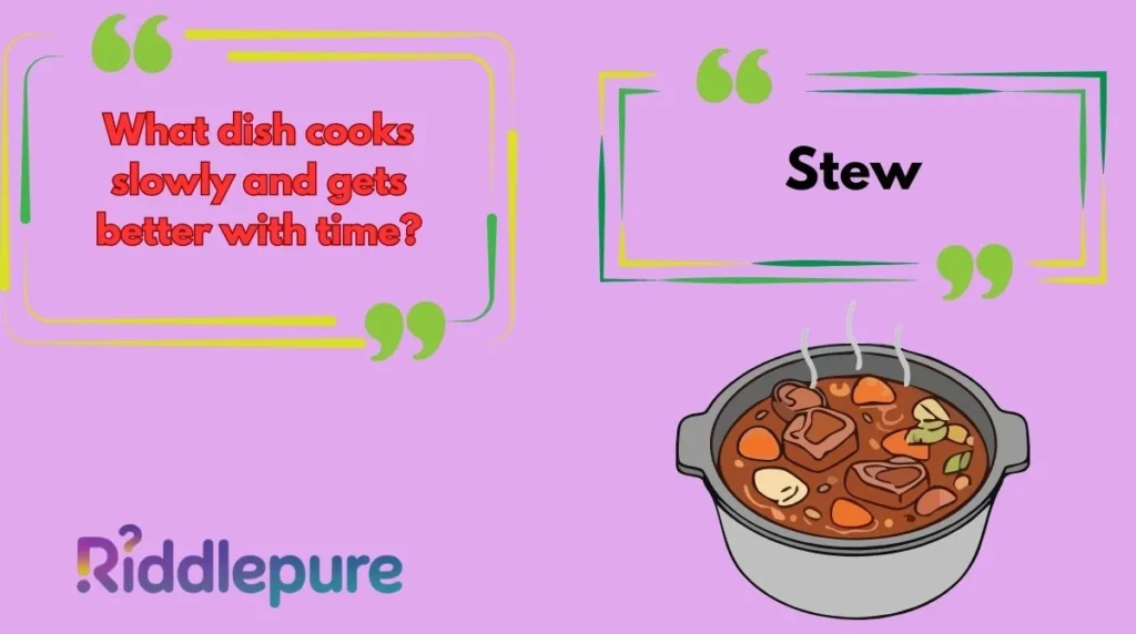 Stew Riddles with Answers