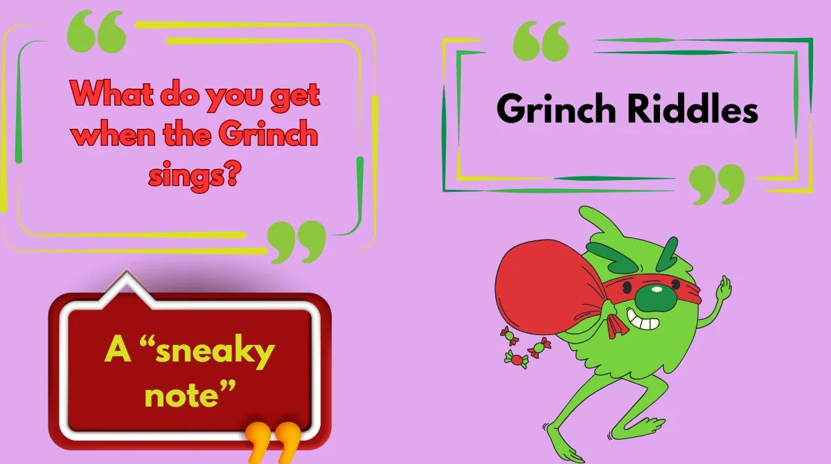 🎄 97+ Grinch Riddles to Tickle Your Brain in 2025 – Funny, Sneaky ...
