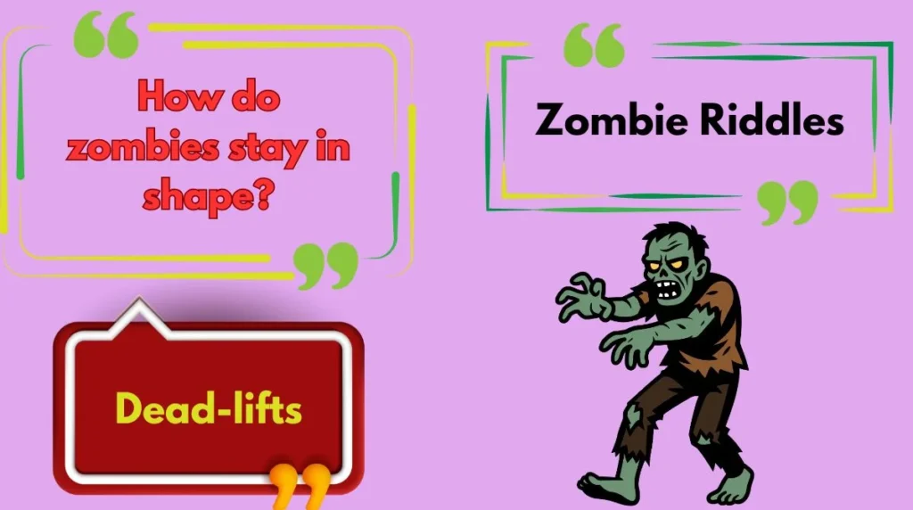 Zombie Riddles