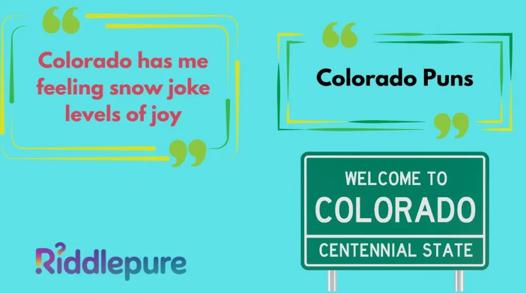 Colorado Puns
