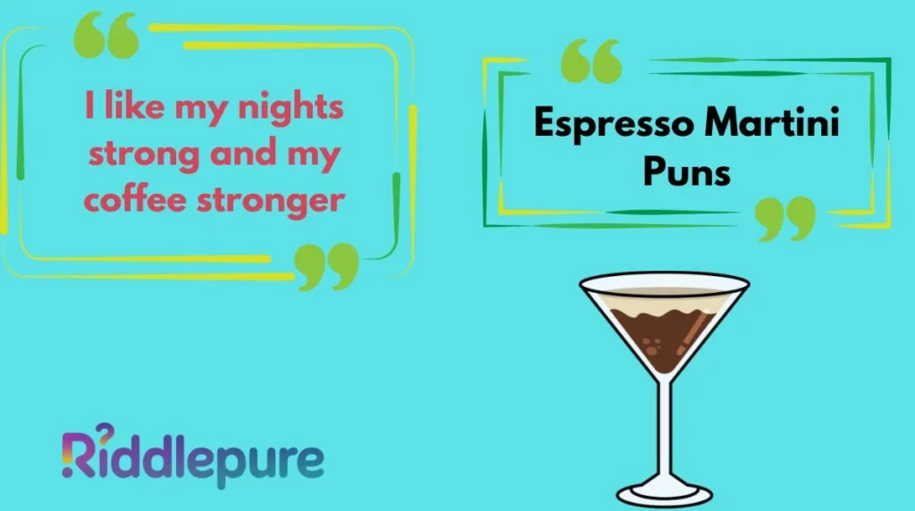 Espresso Martini Puns