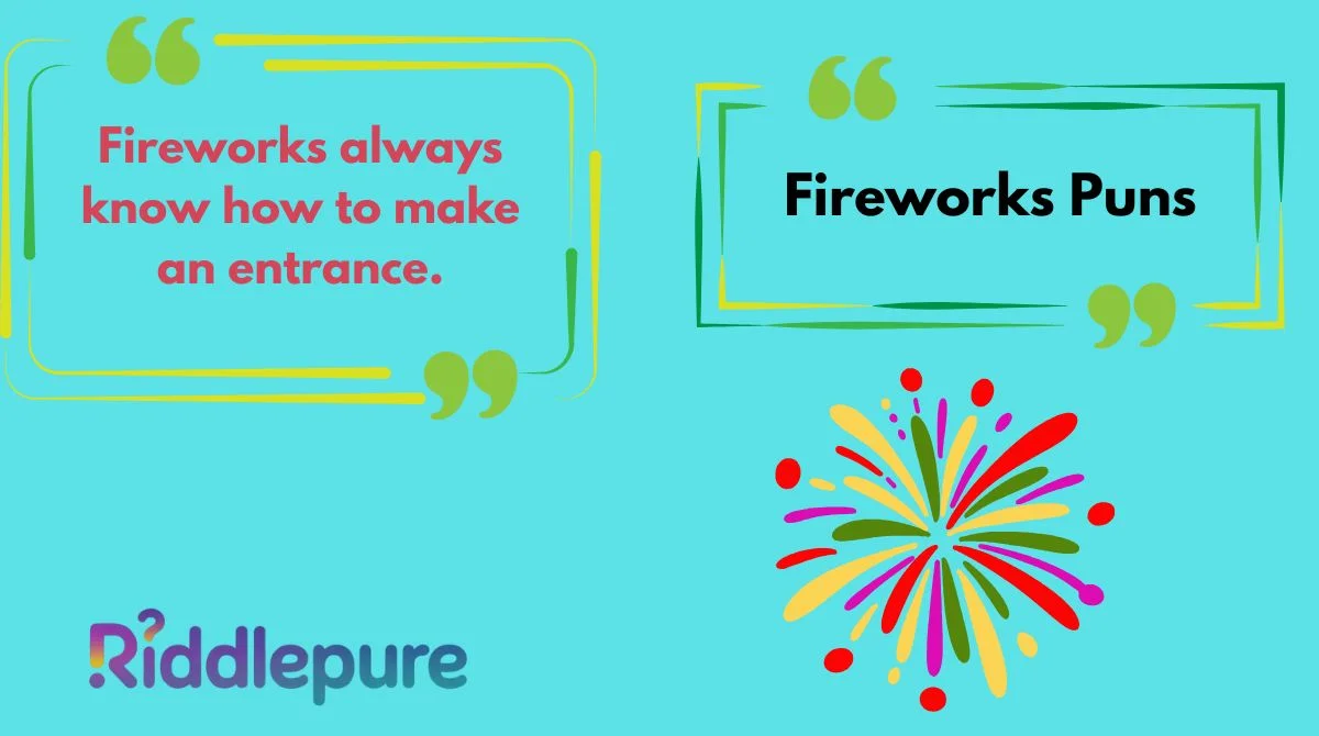 Fireworks Puns