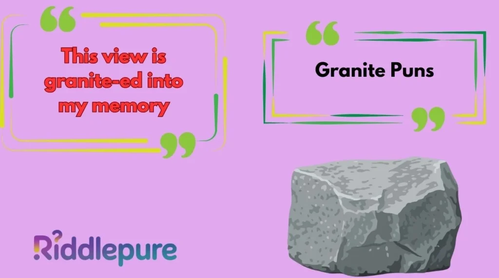 Granite Puns