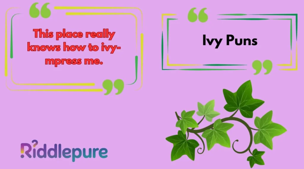 Ivy Puns