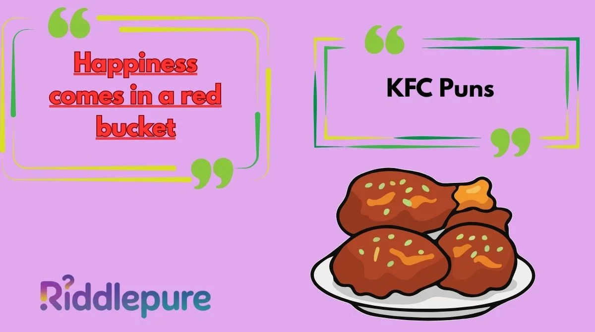 KFC Puns