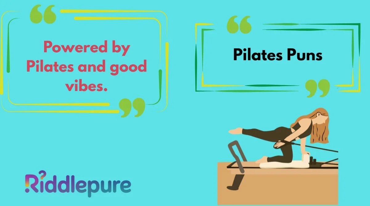 Pilates Puns