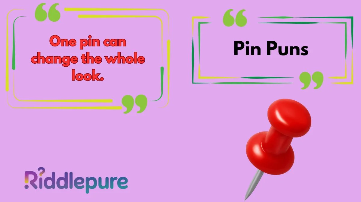 Pin Puns