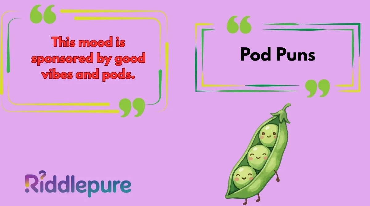 Pod Puns