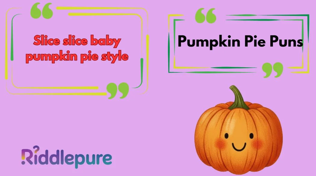 Pumpkin Pie Puns