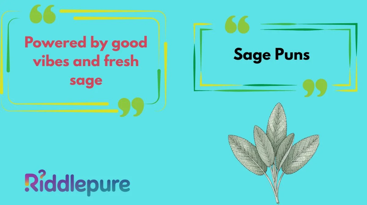 Sage Puns