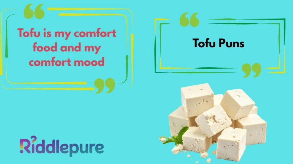 Tofu Puns