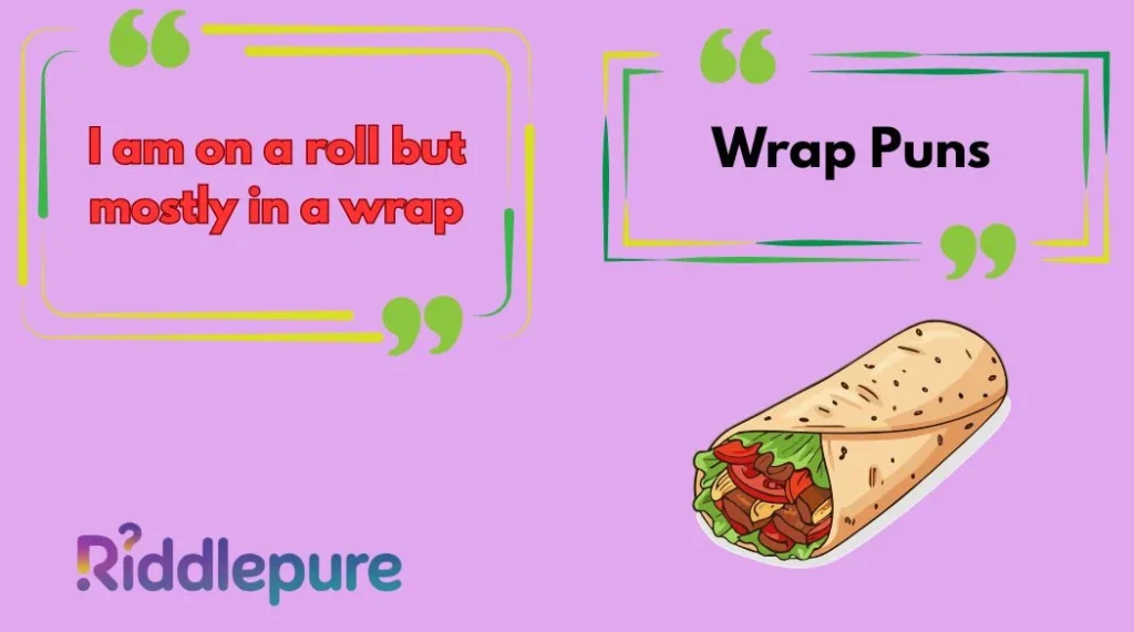 Wrap Puns