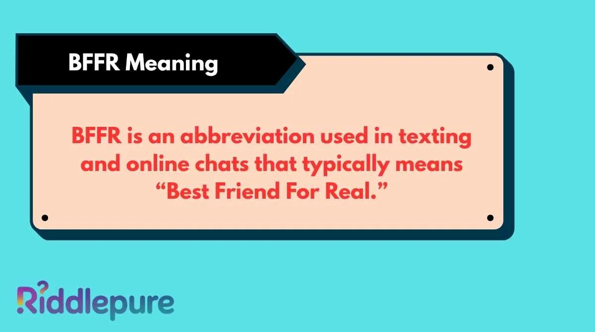 BFFR Meaning