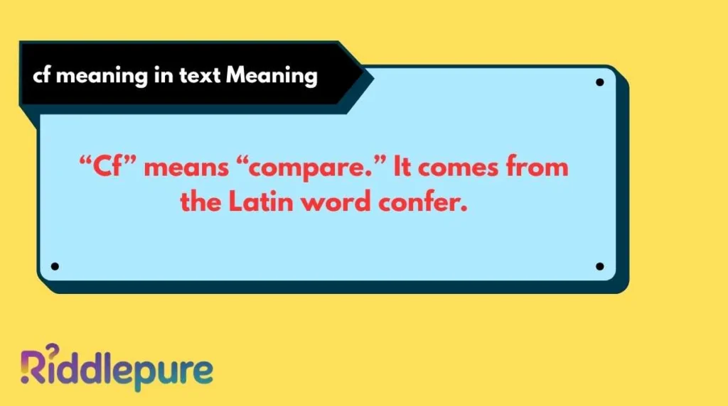 cf meaning in text Meaning: Definition, Context, Examples, and Modern ...