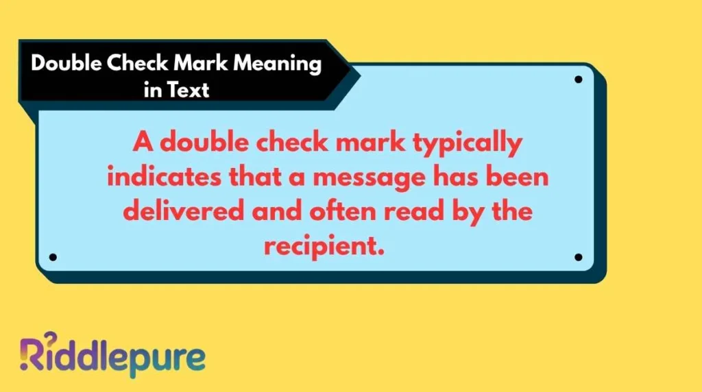 Double Check Mark Meaning in Text