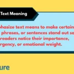 Emphasize Text Meaning