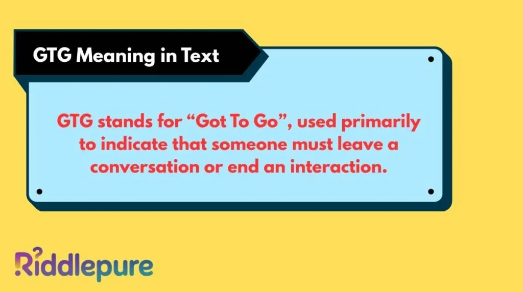 GTG Meaning in Text