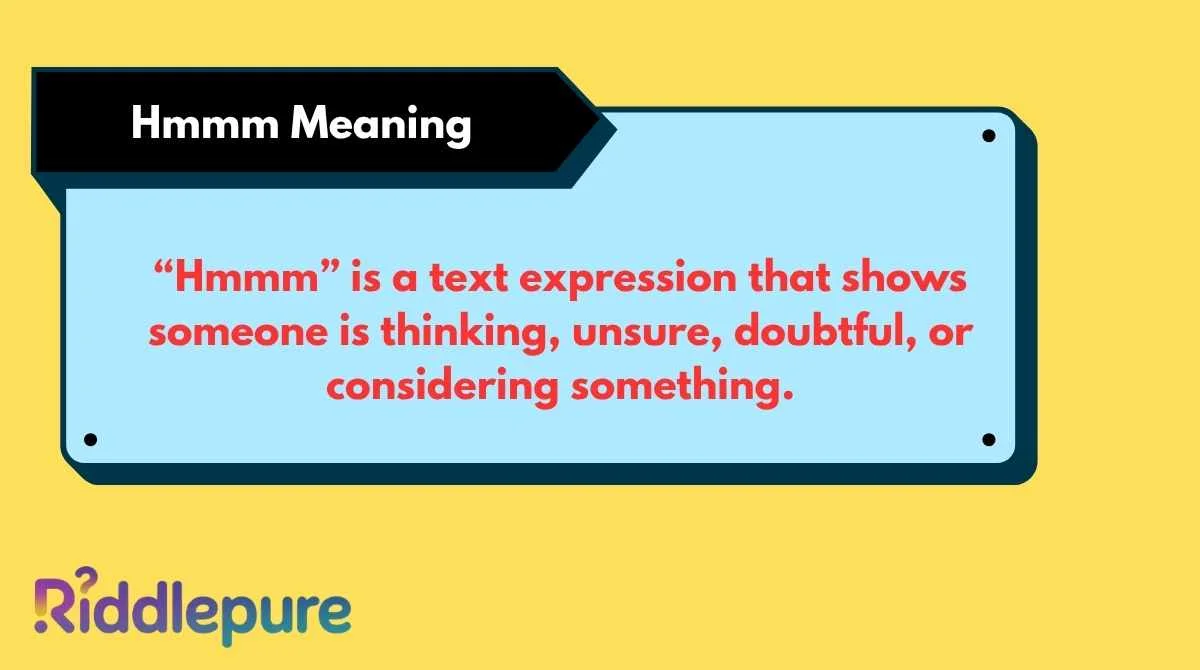 Hmmm Meaning