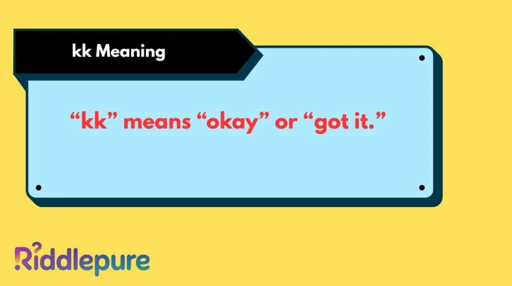 kk Meaning
