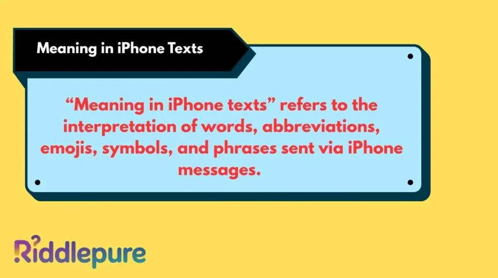 Meaning in iPhone Texts