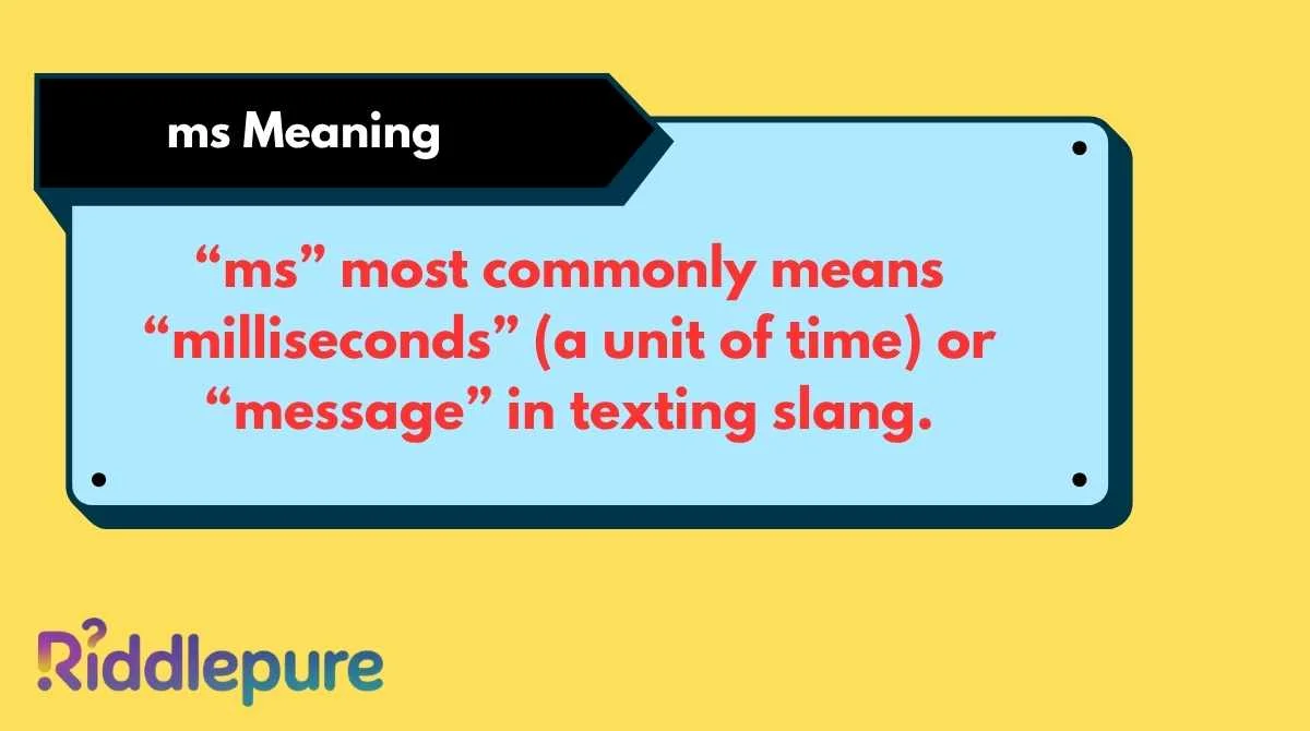 ms Meaning