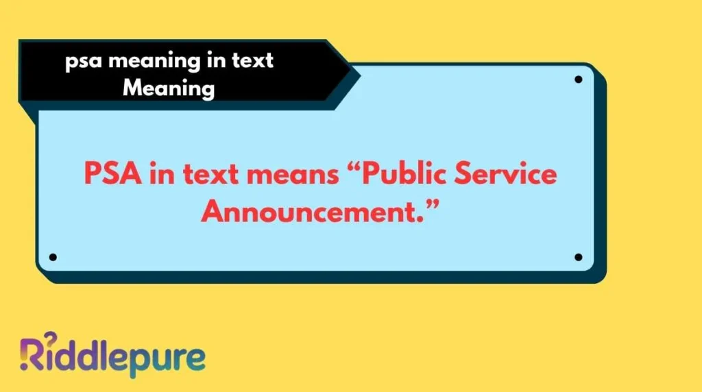 psa meaning in text Meaning