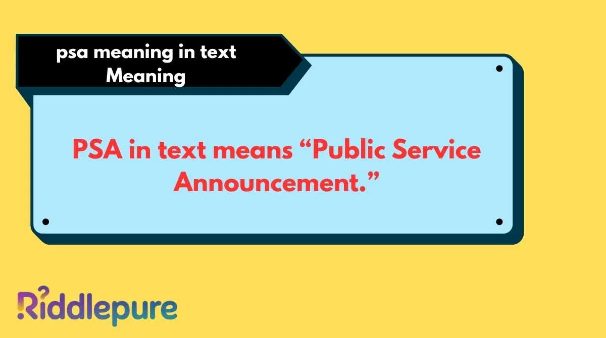 psa meaning in text Meaning